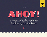 AHOY! (typographical experiment)